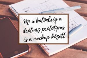 Mi a különbség a drózváz, prototípus és a mockup között